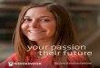 Your Passion Their Future