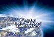 Your Ultimate Destiny