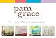 Pam Grace Creations Look Book, Spring 2014