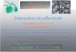 Exposition GS - LFIP - Interaction et collectivité