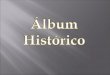 Album Historico