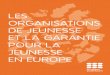 Les organisations de jeunesse et la garantie pour la jeunesse en Europe