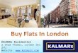 Buy a Flat in London -KALMARs.com