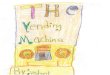 The Vending Machine by Vedant P. of Nashua, NH and Wise Owl Preschool, Nashua, NH