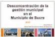 Desconcentración de la Gestión Municipal - Sucre