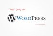 Kom i gang med WordPress
