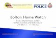 Bolton Home Watch K5 and K6 29th August to 11th Sept 2012