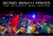 Bond Bench Press - Edition II