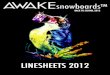 AWAKEsnowboards™ | LINESHEETS 2012