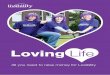 Loving Life: All you need to raise money for Livability