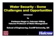 Water Security -Some Challenges and Opportunities