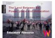 The Land Between Us - Educators Resource