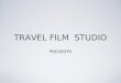 TravelFilm Studio Presentation