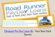 Cheapest Pay Day Loans UK