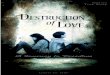 Destruction of Love - A Journey to Freedom