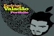 Portfolio de Endrigo Valadão - Agosto 2009