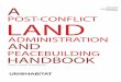 A Post-Conflict Land Administration and Peacebuilding Handbook