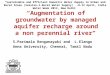 Augmentation of groundwater by managed aquifer recharge around a non perennial river