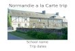 French immersion programs from Normandie à la Carte