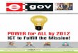 POWER for ALL by 2012 ICT to Fulfill the Mission!