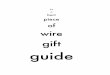 The A Bent Piece Of Wire Gift Guide