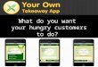Your own takeaway app corporate presentation