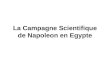 La Campagne Scientifique de Napoleon en Egypte
