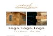 Logs, Logs, Logs, from Natural Element Homes