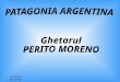Ghetarul Perito Moreno