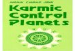 Karmic control planets