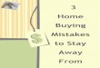 3 Home Buying Mistakes to Stay Away From - Fort Collins Real Estate