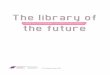 Library of the future by SIOB