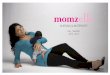 Momzelle Nursing Clothing Look Book 2012-2013
