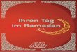 Ihren Tag im Ramadan