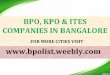 KPO, BPO & ITES COMPANIES IN BANGALORE - INDIA