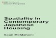 Spatiality in Contemporary Japanese Housing