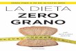 William Davis, "La dieta zero grano"