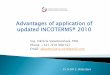 Advantages of application of updated INCOTERMS® 2010