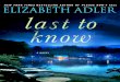 Last to Know By Elizabeth Adler (Chapters 1-6)