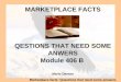 406 B Questions that need answers