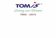 Tomis - Celebrating 20 Years, 1993-2013