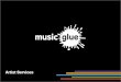 Music Glue Artist Services Presentation