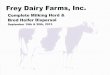 Frey Dairy Farms Complete Milking Herd & Bred Heifer Dispersal