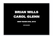 BRIAN WILLS & CAROL GLENN