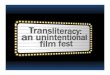 Transliteracy: An Unintentional Film Fest