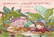 Grandma's Garden Adventure