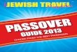 the Jewish Travel Magazine  - Passover Edition 2013