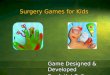 Gameimax newly launched surgery games for kids