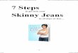 7 Steps to Skinny Jeans