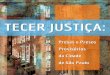 Relatório do Projeto Tecer Justiça